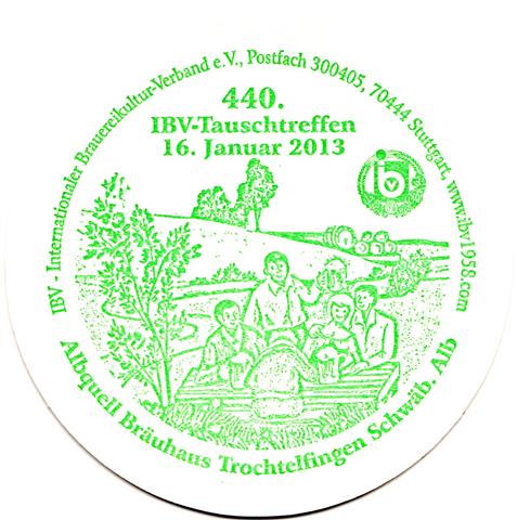 trochtelfingen rt-bw albquell ibv 4b (rund215-440 tauschtreffen 2013-grn)